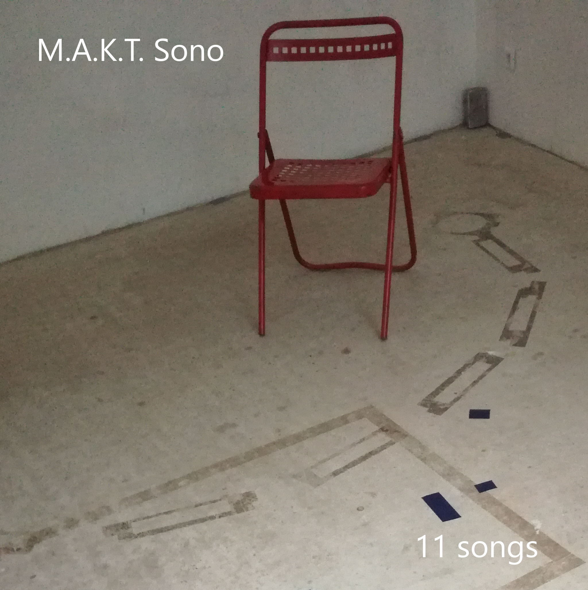 M.A.K.T. Sono – 11 Songs